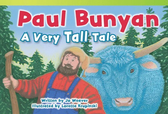 Jo Weaver - Paul Bunyan, Häftad. Tillgänglighet: Lägg i varukorg