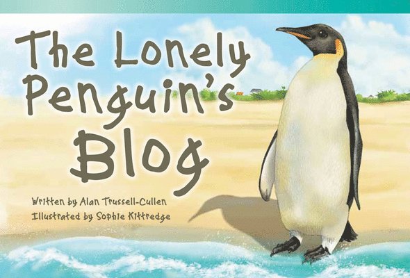 Alan Trussell-Cullen - The Lonely Penguin's Blog, Häftad