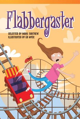 Mark Carthew - Flabbergaster, Häftad