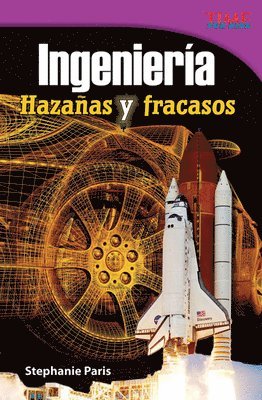Stephanie Paris - Ingeniería: Hazañas Y Fracasos, Häftad