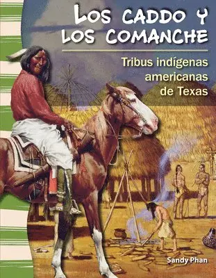 Sandy Phan - Los caddo y los comanche, Häftad. Tillgänglighet: Lägg i varukorg