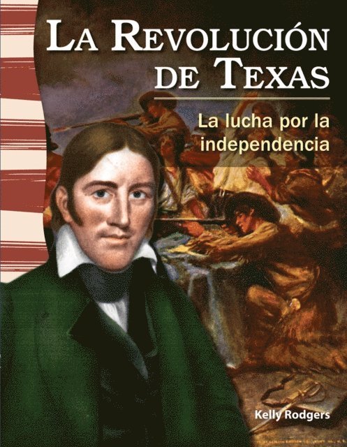 Kelly Rodgers - La Revolución de Texas: lucha por la independencia, E-bok. Tillgänglighet: Lägg i varukorg