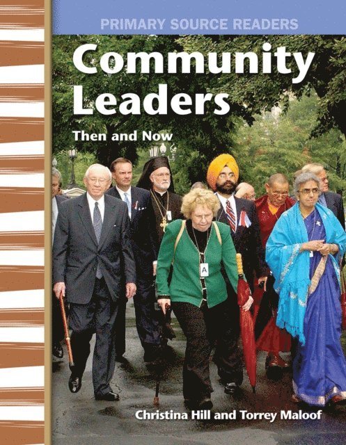 Torrey Maloof, Christina Hill - Community Leaders Then and Now, E-bok