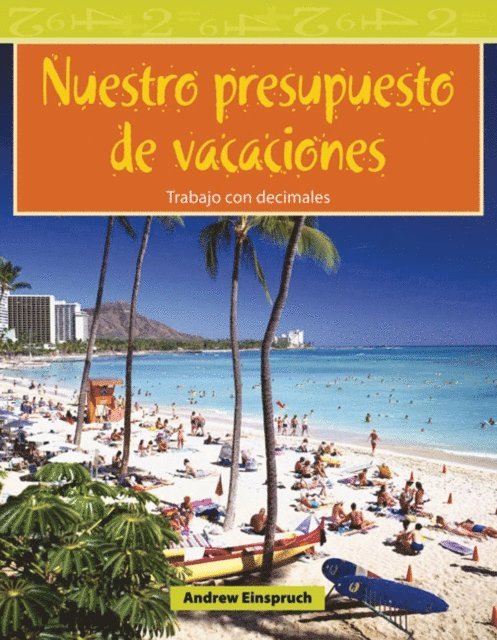 Andrew Einspruch - Nuestro presupuesto de vacaciones, E-bok
