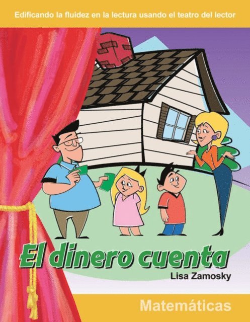 Lisa Zamosky - El dinero cuenta, E-bok