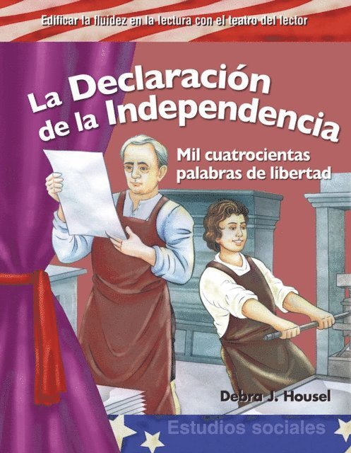 Debra J. Housel - Declaracion de la Independencia, E-bok
