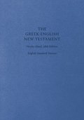 ESV Greek-English New Testament: Nestle-Aland 28th Edition and English Standard Version