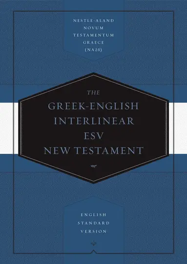 Greek-English Interlinear ESV New Testament