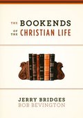 The Bookends of the Christian Life