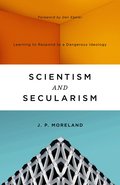 Scientism and Secularism