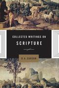 Collected Writings on Scripture