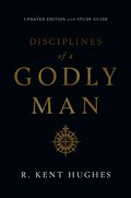 Disciplines of a Godly Man