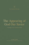 Appearing of God Our Savior