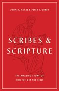 Scribes and Scripture