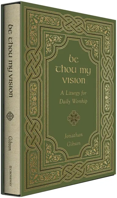 Be Thou My Vision