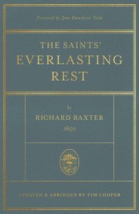 The Saints' Everlasting Rest