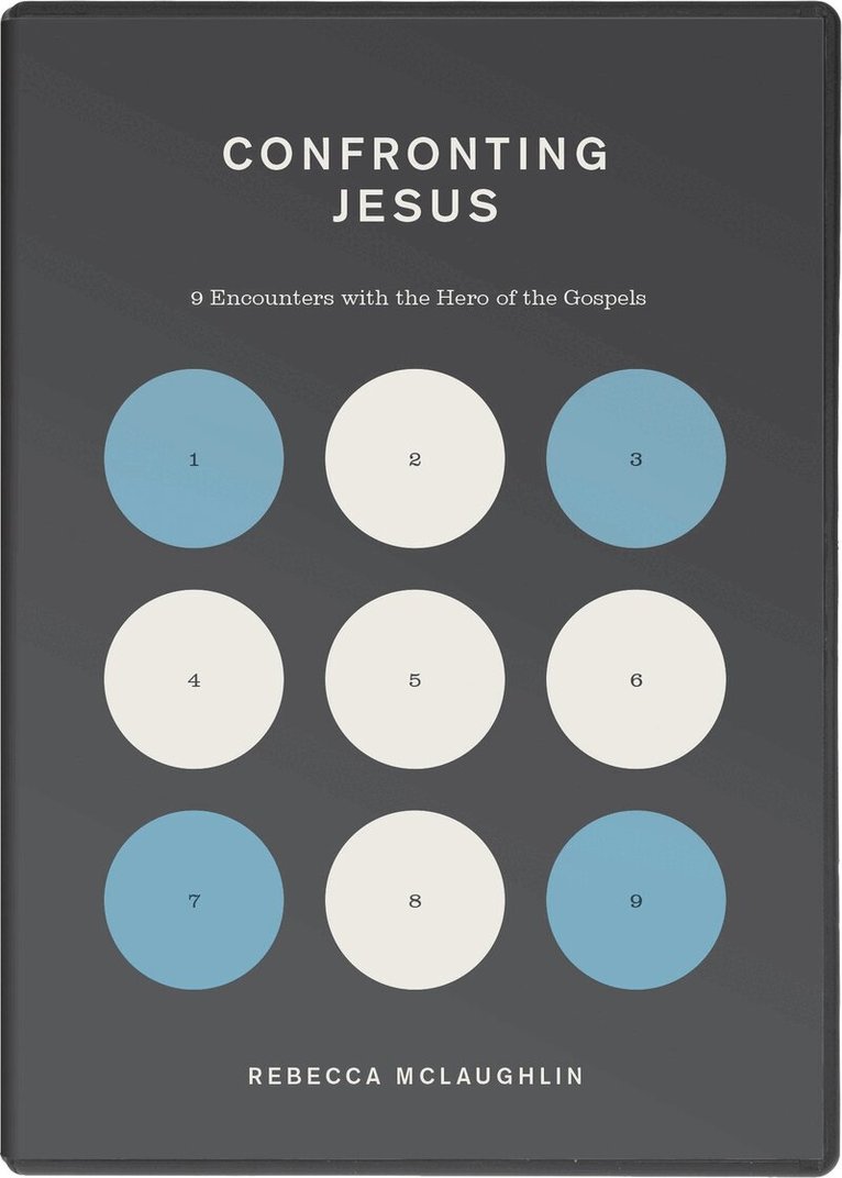 Rebecca McLaughlin - Confronting Jesus Video Study. Tillgänglighet: Kommande