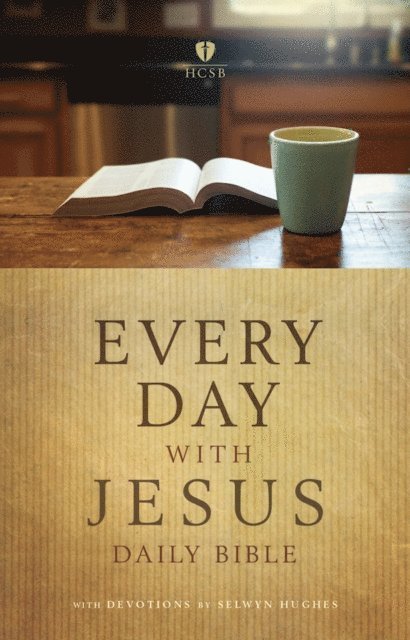 Selwyn Hughes - Every Day with Jesus Daily Bible, E-bok