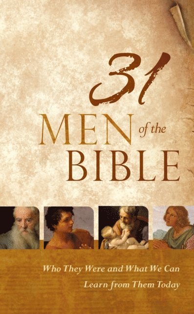 Christopher Hudson - 31 Men of the Bible, E-bok