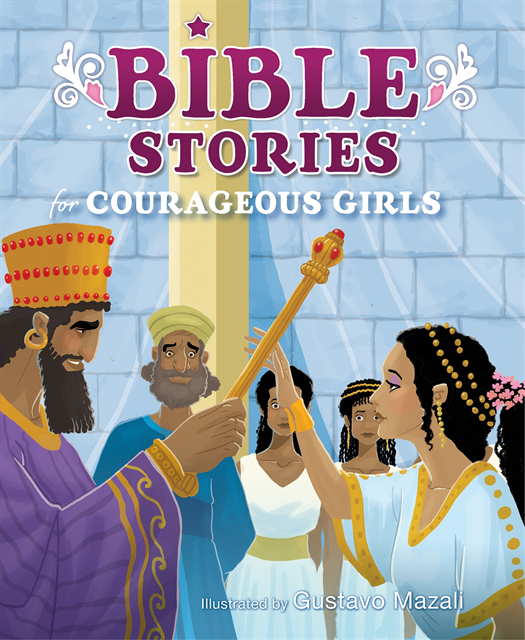 Bible Stories for Courageous Girls, E-bok