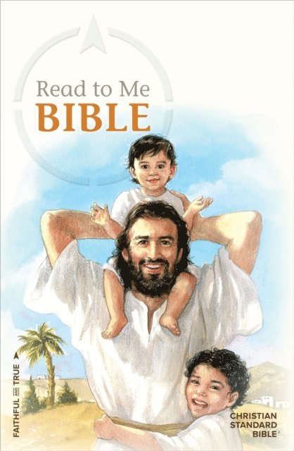 CSB Bibles by Holman - CSB Read to Me Bible, E-bok