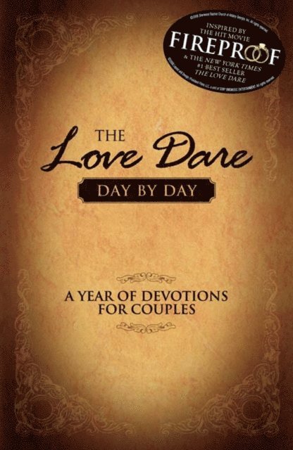 Alex Kendrick, Stephen Kendrick - Love Dare Day by Day, E-bok