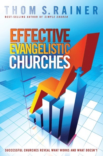 Thom S. Rainer - Effective Evangelistic Churches, E-bok