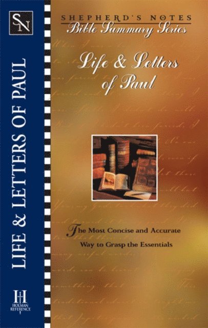 Dana Gould - Shepherd's Notes: Life & Letters of Paul, E-bok