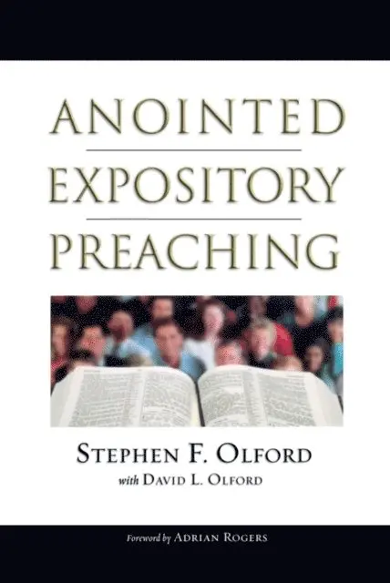 David Olford, Stephen Olford - Anointed Expository Preaching, E-bok. Tillgänglighet: Lägg i varukorg