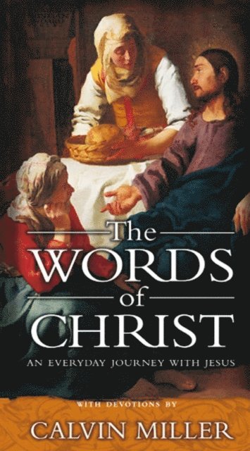 Calvin Miller - Words of Christ, E-bok