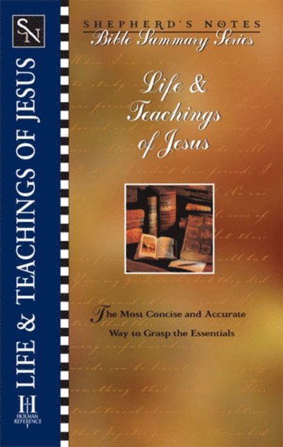 Dana Gould - Shepherd's Notes: Life & Teachings of Jesus, E-bok