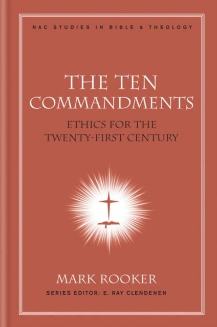 Mark Rooker - Ten Commandments, E-bok