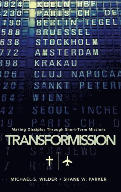 Shane W. Parker, Michael S. Wilder - TransforMission, E-bok