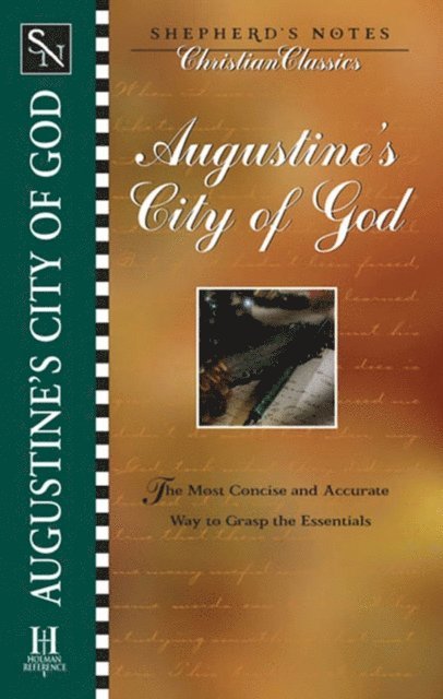 Terry  L. Miethe, Dana Gould - Shepherd's Notes: City of God, E-bok