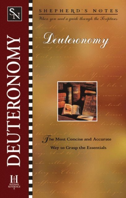 Paul Wright - Shepherd's Notes: Deuteronomy, E-bok