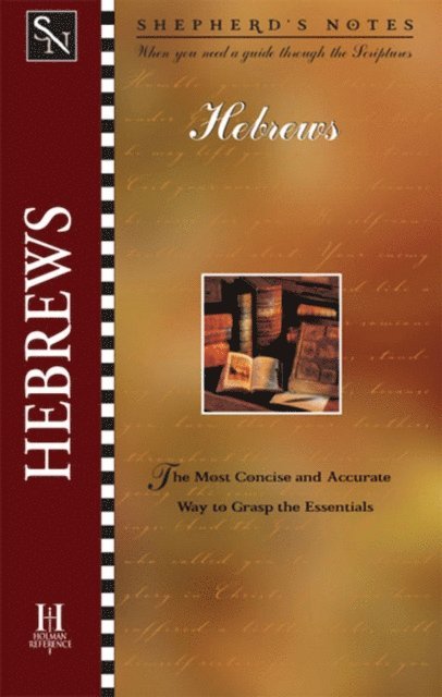 Dana Gould - Shepherd's Notes: Hebrews, E-bok