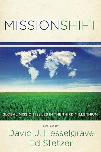 Ed Stetzer, David Hesselgrave - MissionShift, E-bok