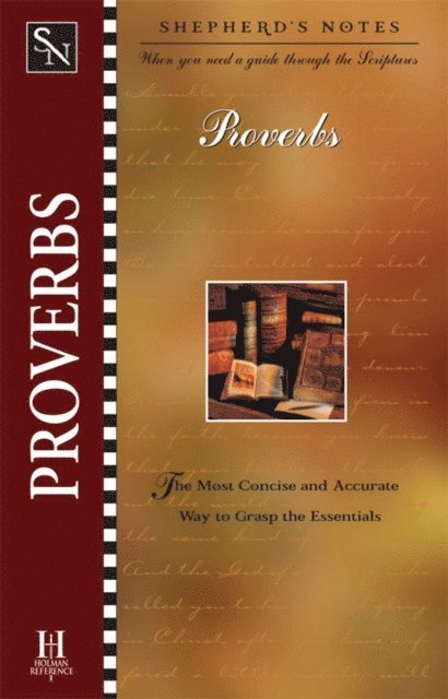 Duane A. Garrett - Shepherd's Notes: Proverbs, E-bok
