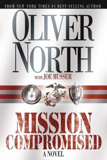 Oliver North - Mission Compromised, E-bok