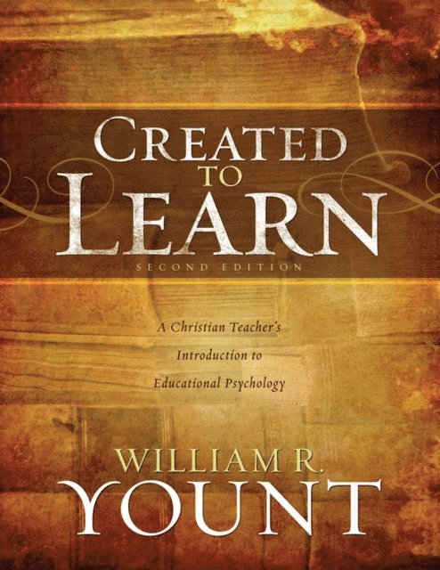William Yount - Created to Learn, E-bok