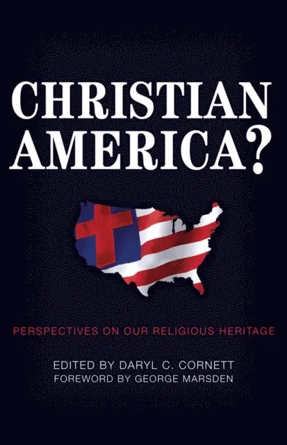 Daryl C. Cornett - Christian America?, E-bok. Tillgänglighet: Lägg i varukorg