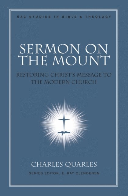Charles L. Quarles - Sermon On The Mount, E-bok