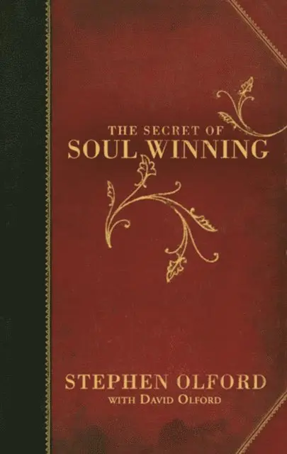 David Olford, Stephen Olford - Secret of Soul Winning, E-bok. Tillgänglighet: Lägg i varukorg