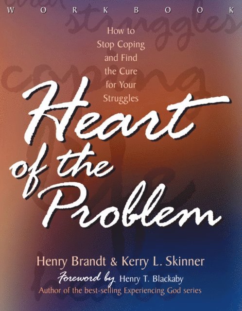 Henry Brandt, Henny Brandt, Kenny Skinner - Heart of the Problem Workbook, E-bok