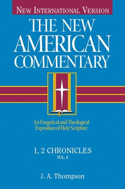 J. A. Thompson - 1, 2 Chronicles, E-bok