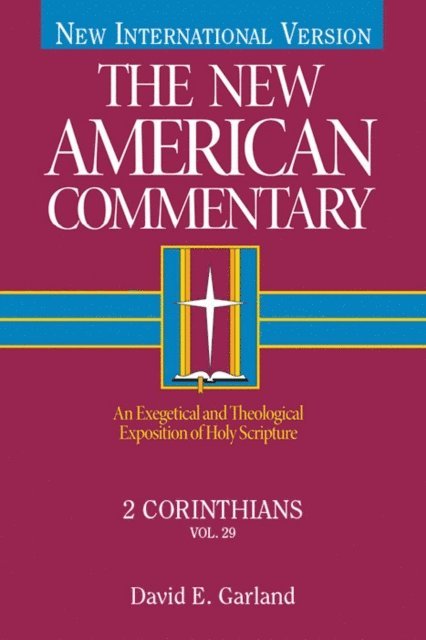 David  E. Garland - 2 Corinthians, E-bok