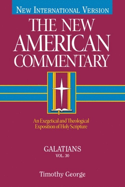 Timothy George - Galatians, E-bok