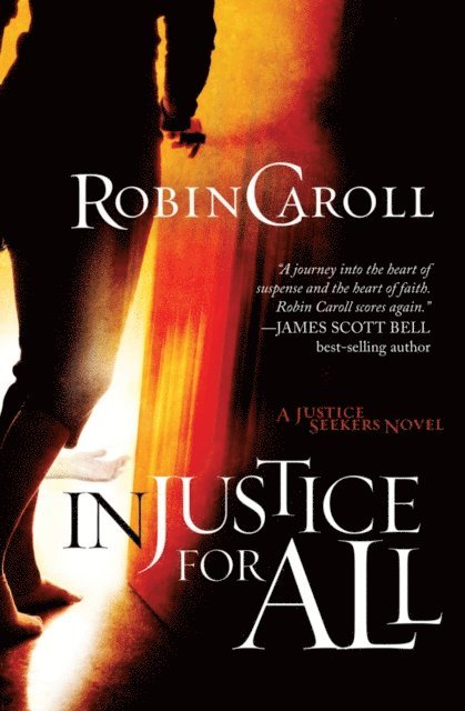 Robin Caroll - Injustice For All, E-bok