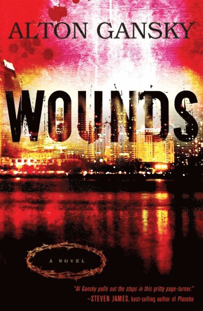 Alton Gansky - Wounds, E-bok