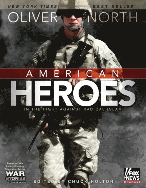 Oliver North - American Heroes, E-bok